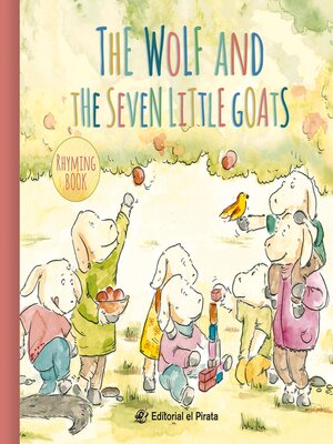 cover image of The Wolf and the Seven Little Goats